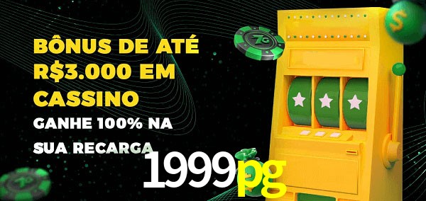 1999pg melhor bônus de depósito